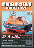 Modelarstwo Okrtowe nr 31 6-2010 ORP "METALOWIEC" cz 2