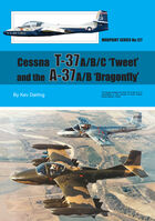 Cessna T-37 A/B/C Tweet and A-37 A/B Dragonfly by Kev Darling (Warpaint Series No.127) - Image 1